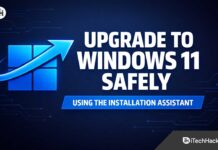 How to Upgrade to Windows 11 Using the Installation Assistant How to Upgrade to Windows 11 Using the Installation Assistant