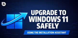 How to Upgrade to Windows 11 Using the Installation Assistant How to Upgrade to Windows 11 Using the Installation Assistant