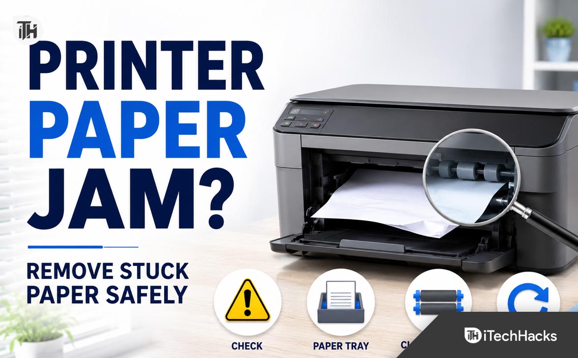 How to Fix a Printer Paper Jam When Paper Is Stuck Inside