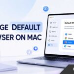 How to Change Your Default Browser on Mac in 2026