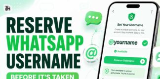 How to Reserve a WhatsApp Username Before Someone Else Takes It How to Reserve a WhatsApp Username Before Someone Else Takes It