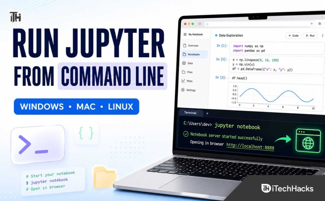 How to Start Jupyter Notebook From Command Line (Windows, Mac & Linux)