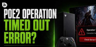 POE2 Operation Timed Out Error on Xbox Series X? Check Server Status & Fix It POE2 Operation Timed Out Error on Xbox Series X? Check Server Status & Fix It