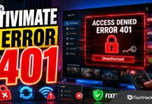 TiviMate Error Code 401: 8 Proven Fixes for Unauthorized IPTV Access TiviMate Error Code 401: 8 Proven Fixes for Unauthorized IPTV Access