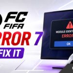 FIFA Error 7 During Login? Fix Module Identity Flow Issue FIFA Error 7 During Login? Fix Module Identity Flow Issue