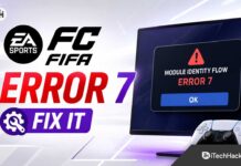 FIFA Error 7 During Login? Fix Module Identity Flow Issue FIFA Error 7 During Login? Fix Module Identity Flow Issue