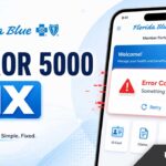 Fix Florida Blue Error Code 5000 on App and Website Fix Florida Blue Error Code 5000 on App and Website