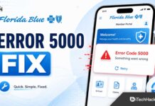 Fix Florida Blue Error Code 5000 on App and Website Fix Florida Blue Error Code 5000 on App and Website