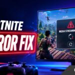 How to Fix Fortnite Media Streaming Error Detected in Festival Mode