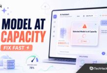 How to Fix “Selected Model is at Capacity” Error Quickly Selected Model is at Capacity