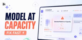 How to Fix โSelected Model is at Capacityโ Error Quickly Selected Model is at Capacity