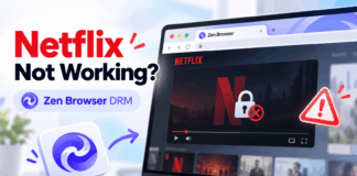How to Fix Netflix Not Working on Zen Browser How to Fix Netflix Not Working on Zen Browser