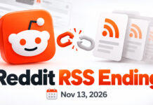 Reddit RSS Feeds Ending November 13? What to Do Before Your Feeds Go Dead (2026) Reddit RSS Feeds Ending November 13? What to Do Before Your Feeds Go Dead (2026)