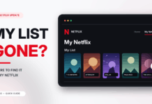Netflix My List Gone? How to Find & Manage It Netflix My List Gone? How to Find & Manage It